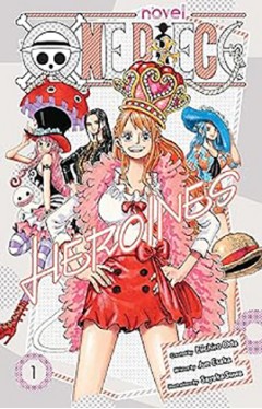 One Piece: Heroines Vol 1